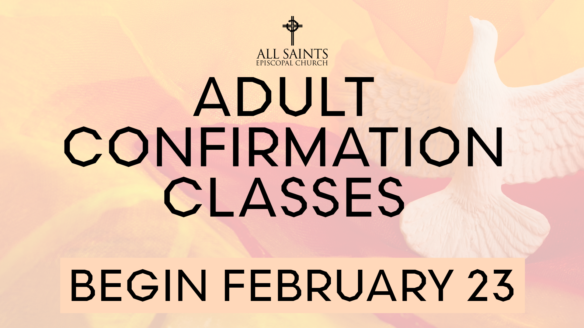 Adult Confirmation Classes Begin Feb. 23