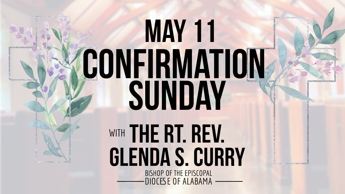 A poster for a confirmation sunday with the rt. rev. glenda s. curry