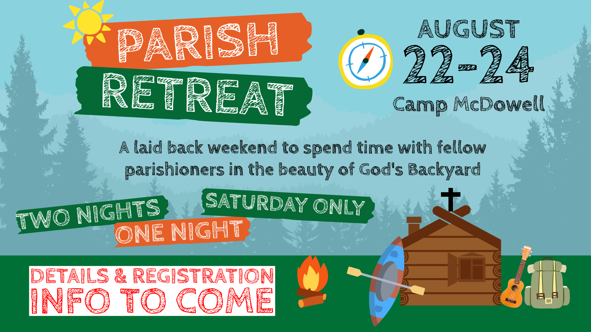 An advertisement for a parish weekend on august 23-25