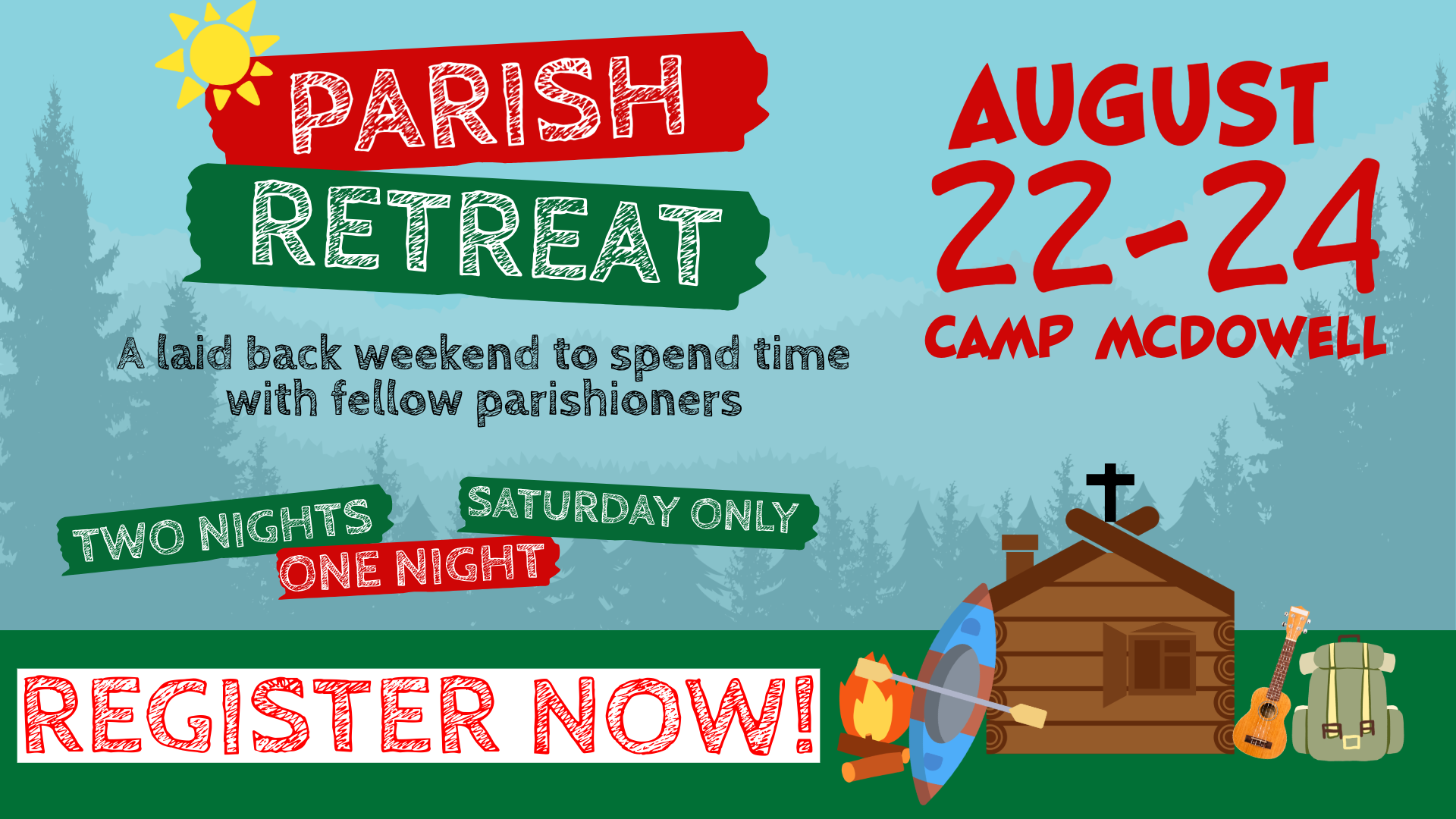 An advertisement for a parish weekend on august 23-25