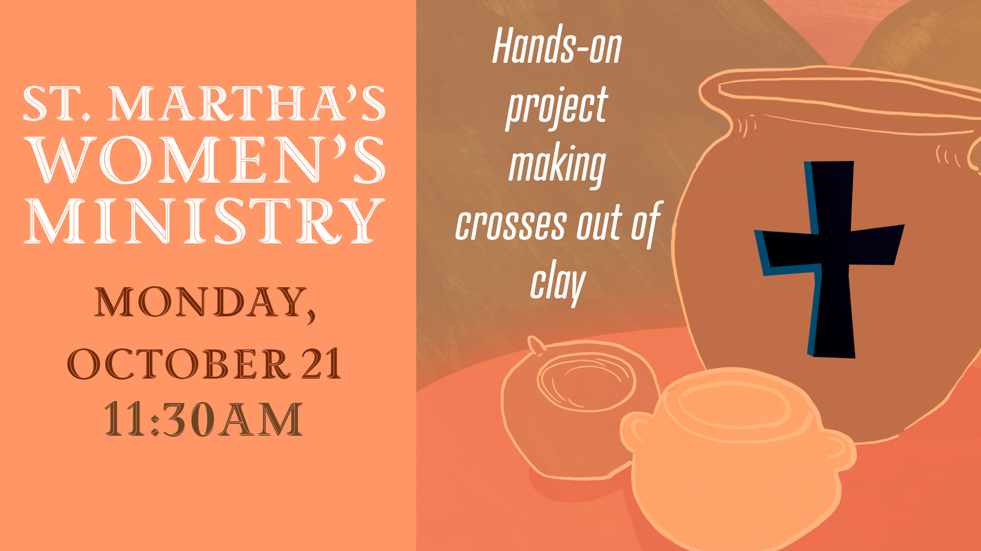 A poster for st. martha 's women 's ministry on monday october 21