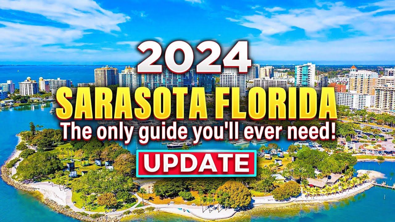 2024 SARASOTA FLORIDA A To Z Guide   Maxresdefault (1) 9638748f 1920w 