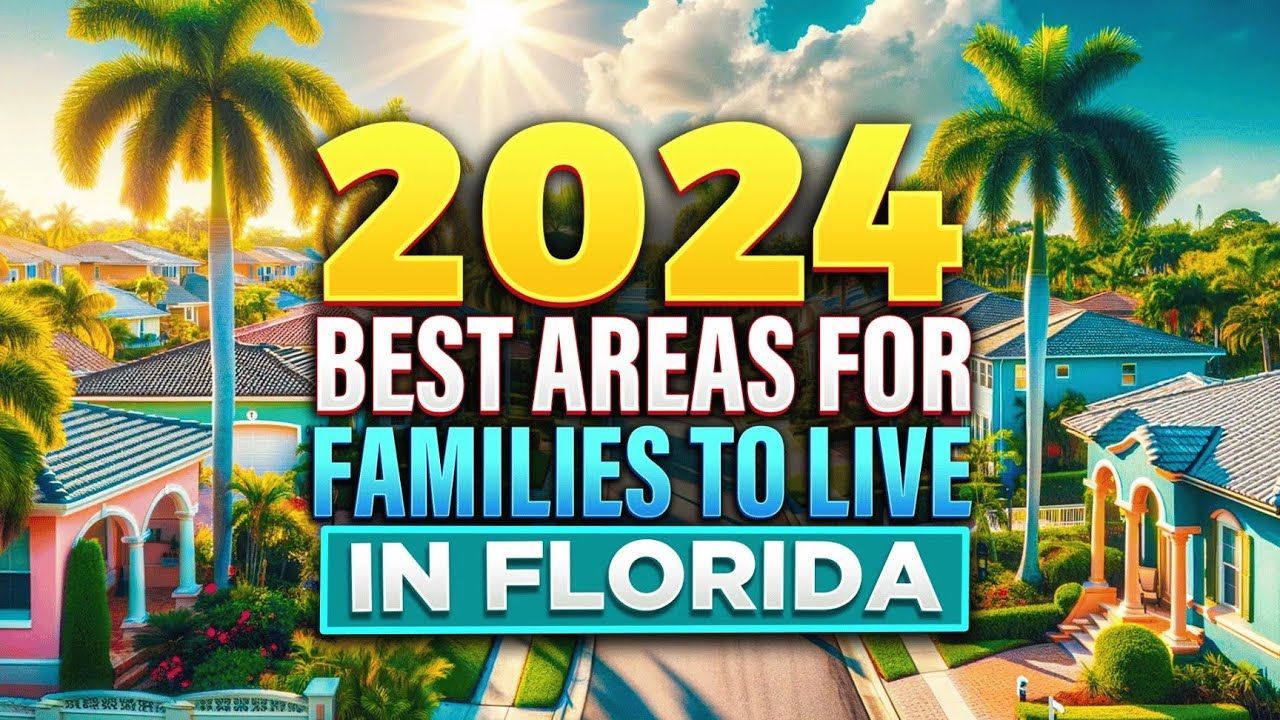 [2024] Top 5 Best Places To Live In FLORIDA FOR FAMILIES (new homes