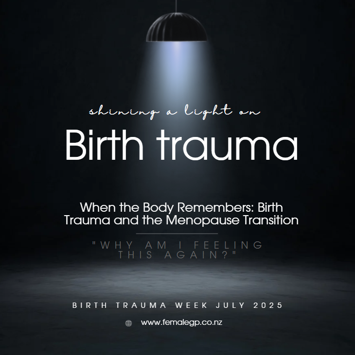Birth Trauma and Perimenopause/Menopause