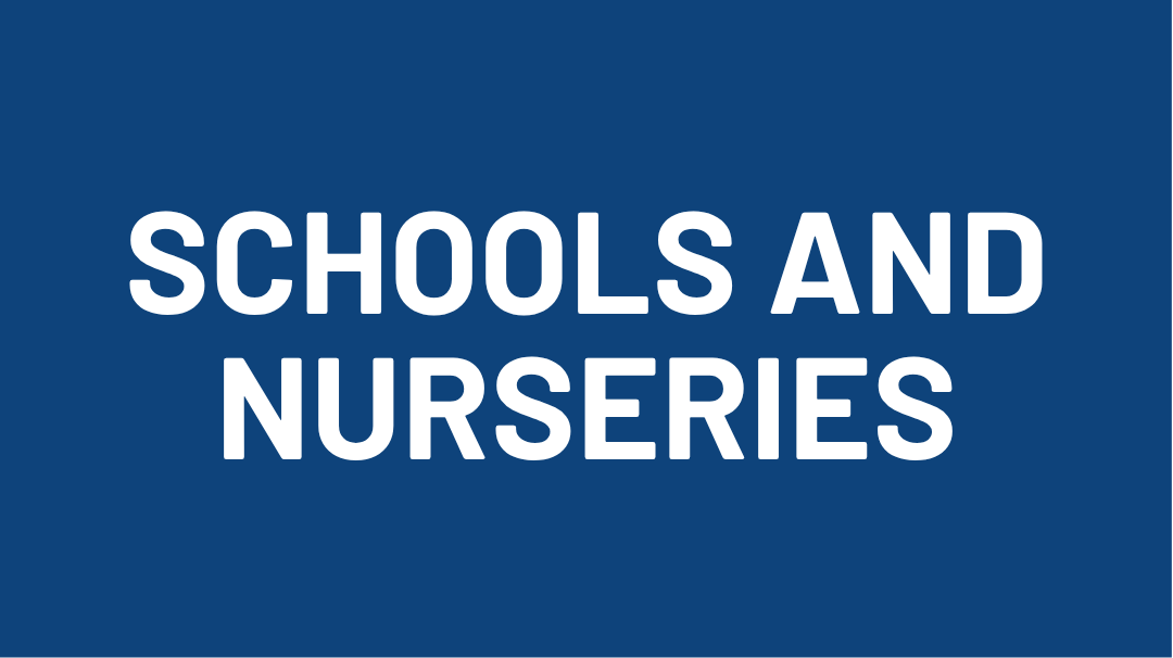 school and nurseries