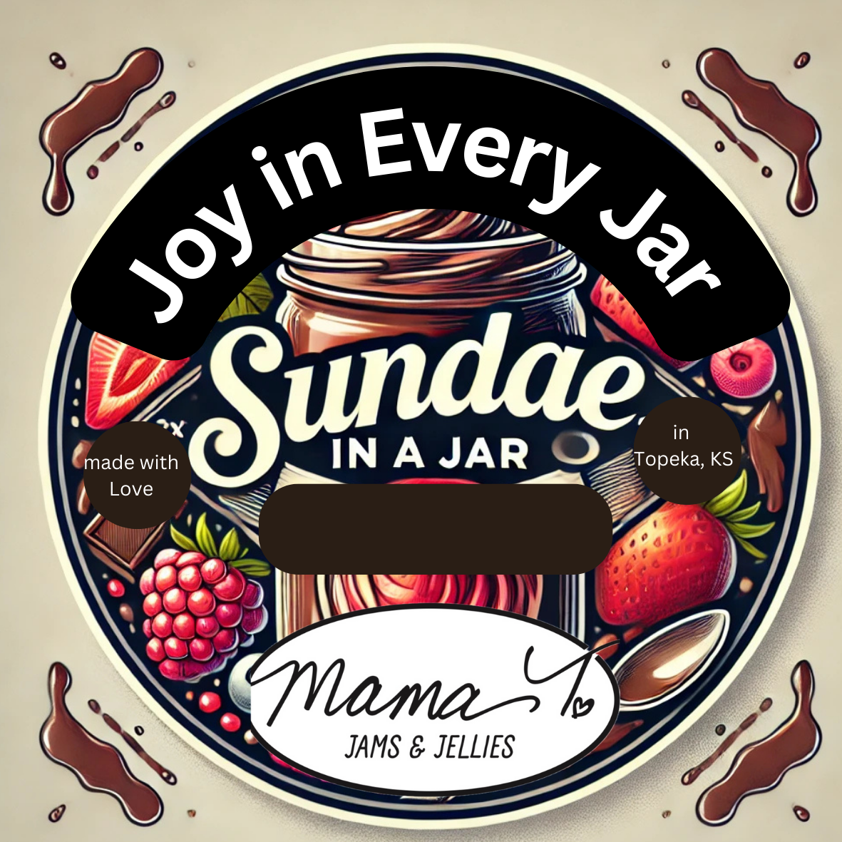 A label that says joy in every jar sundae in a jar