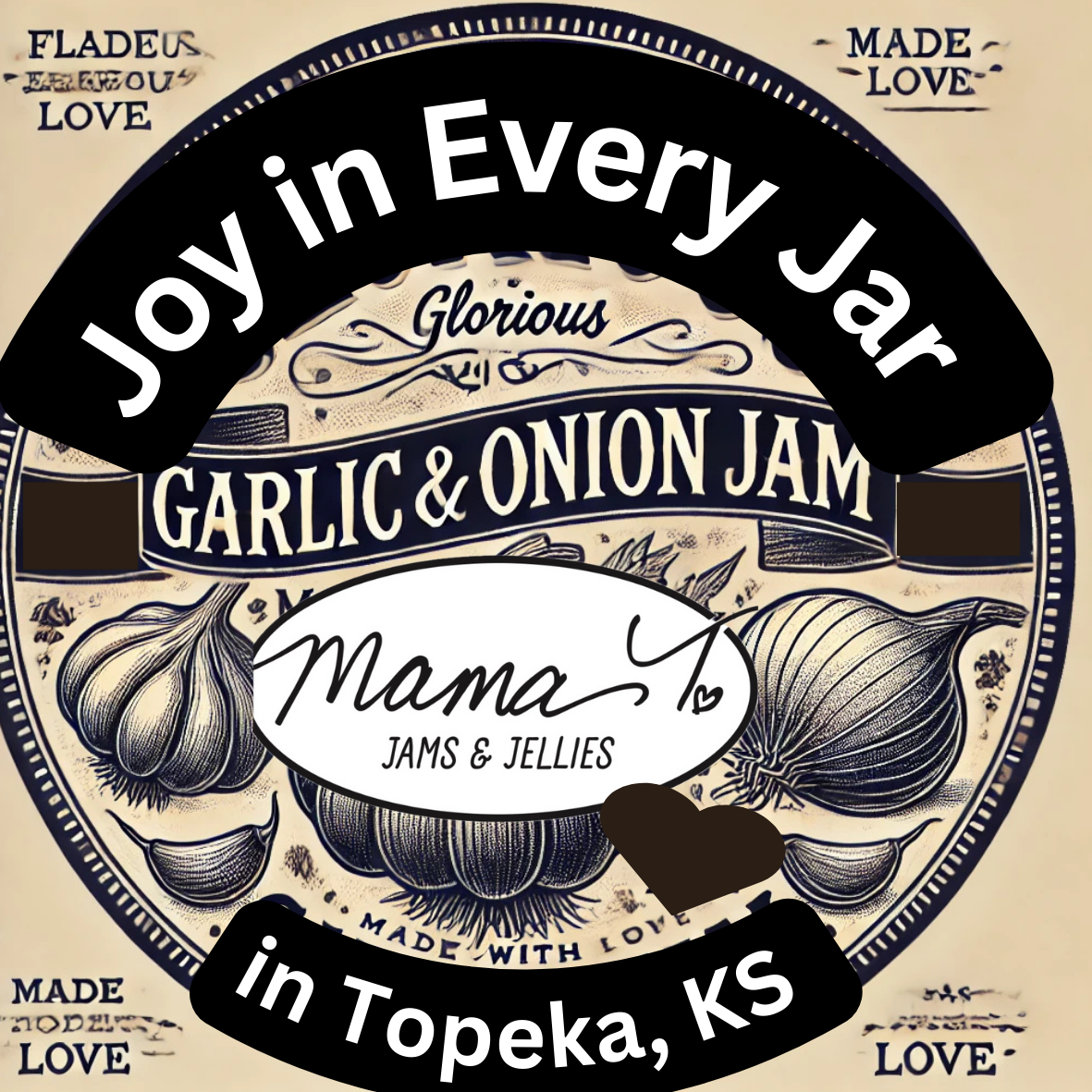 A label for garlic and onion jam made in topeka ks