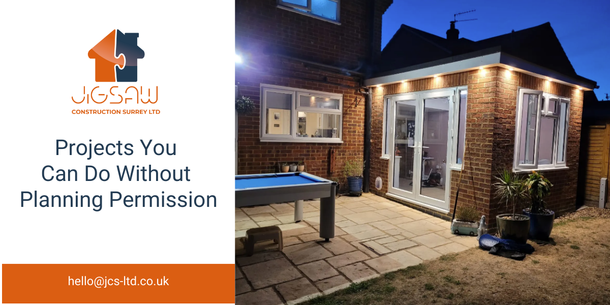 Projects You Can Do Without Planning Permission