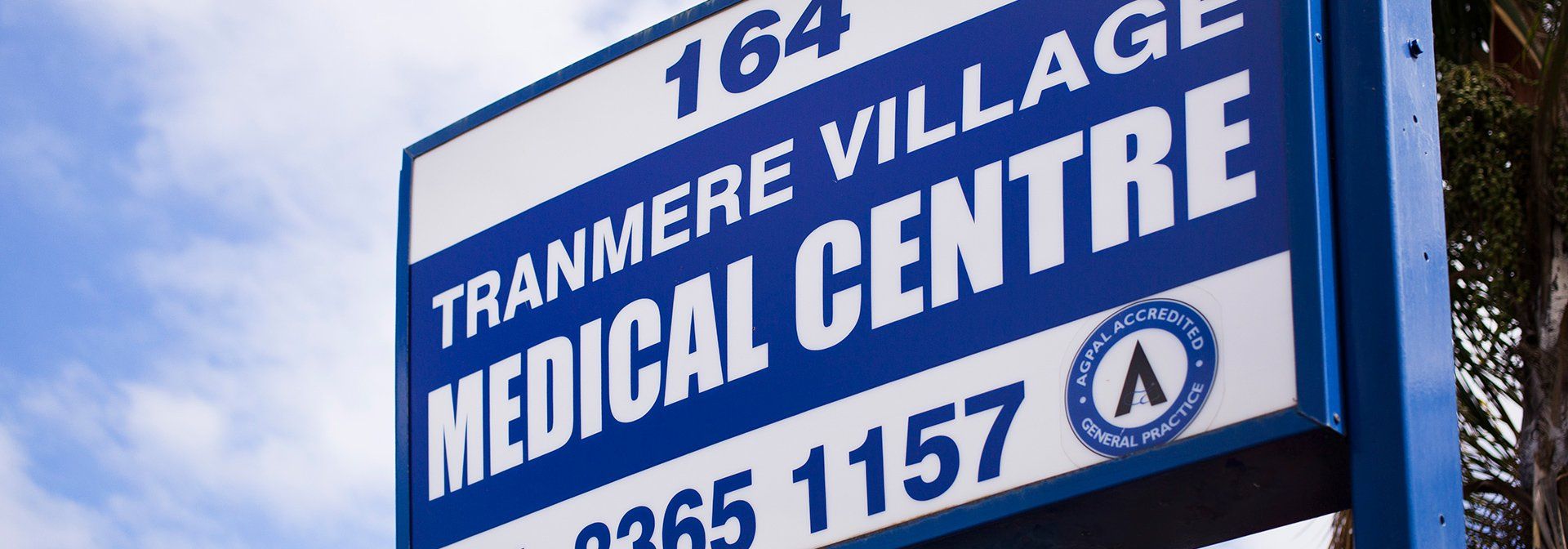 Tranmere Village Medical Centre Street Sign