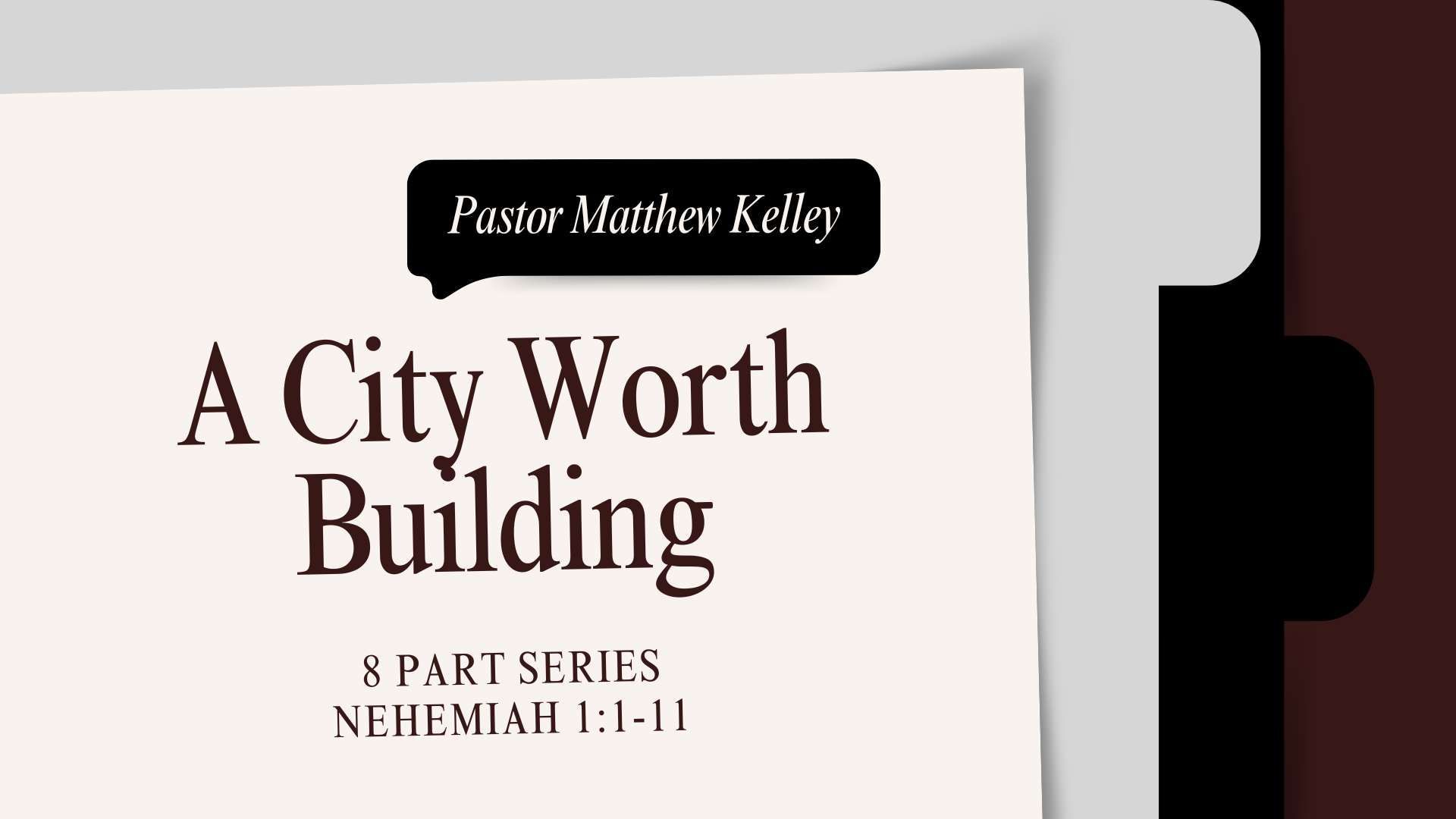 A book by pastor matthew kelley titled a city worth building