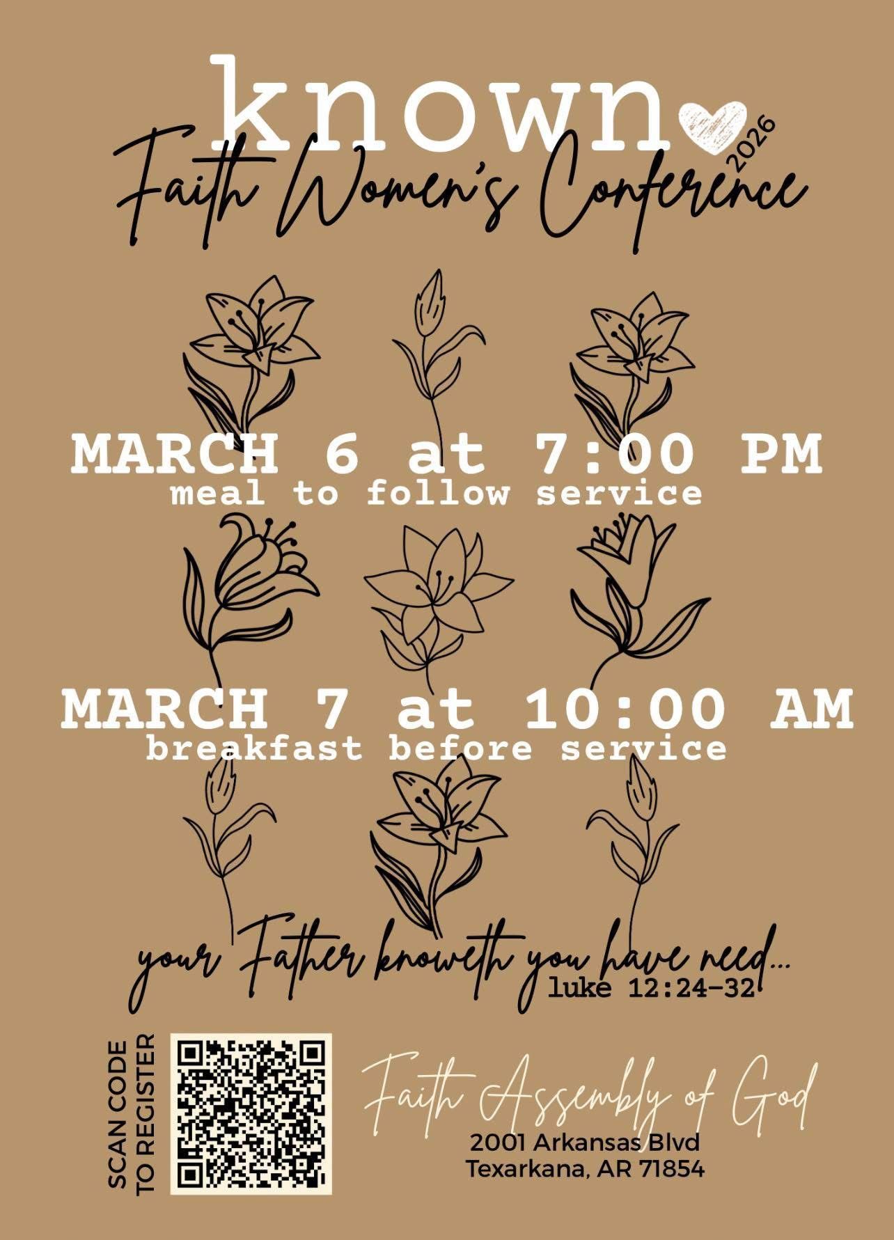 Poster for Faith Women's Conference, March 6 & 7, at Faith Assembly of God in Texarkana, AR.