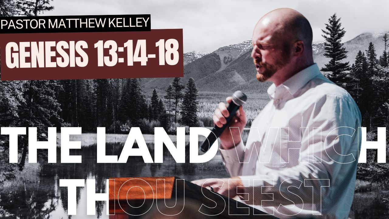 The Land Which Thou Seest