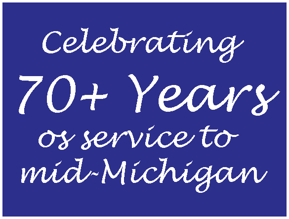 A blue sign that says celebrating 70+ years of service to mid-michigan