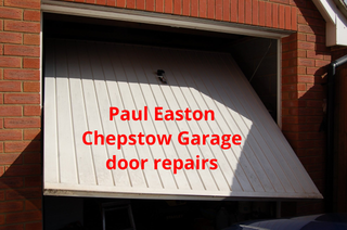 Paul Easton Chepstow Garage door repairs