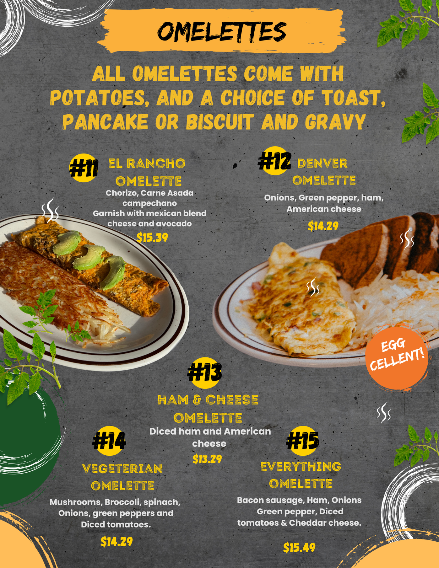 A menu for a restaurant called omelettes with potatoes and a choice of toast , pancake or biscuit and gravy