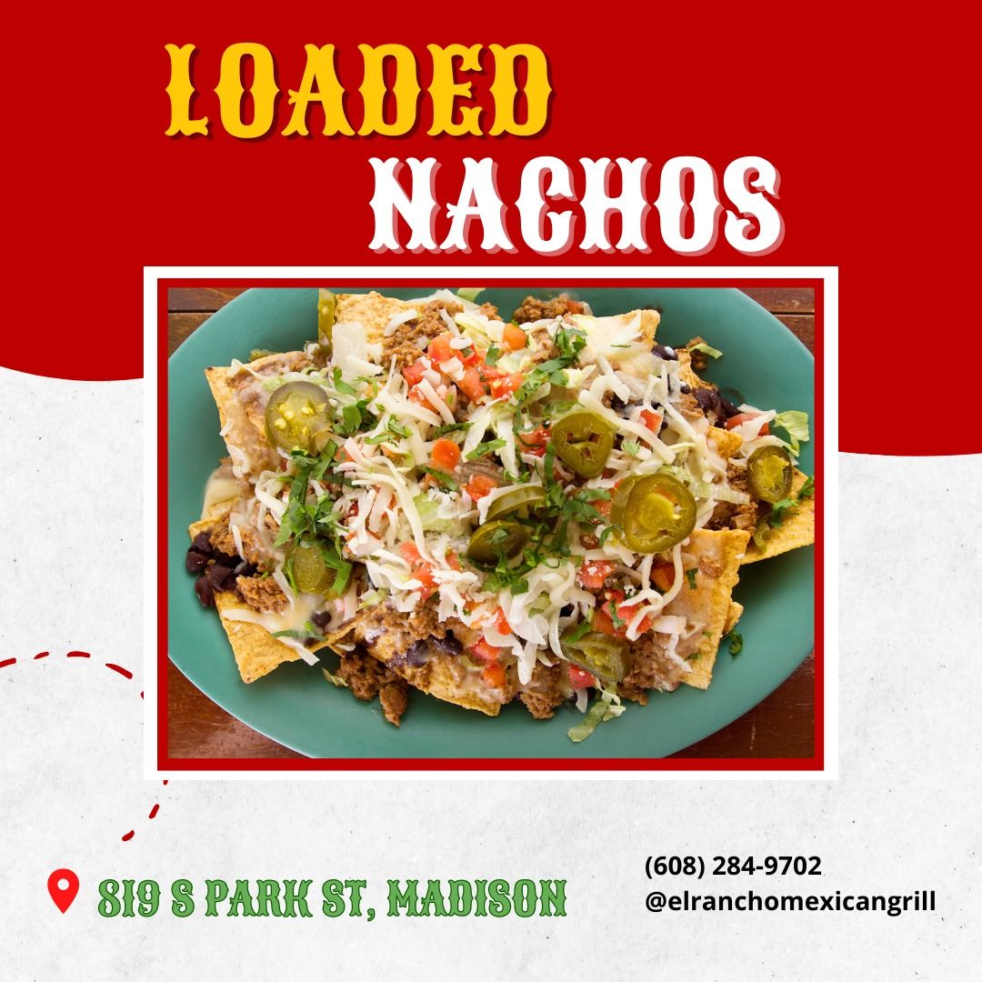 Loaded nachos on a green plate. Red, white, and yellow text reads 