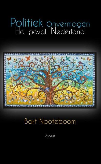 Politiek Onvermogen Het Geval Nederland