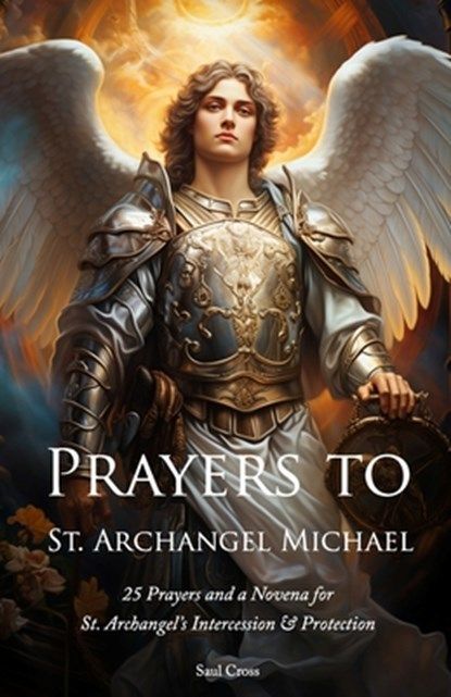 St. Michael - Prayers To - Engelstalig