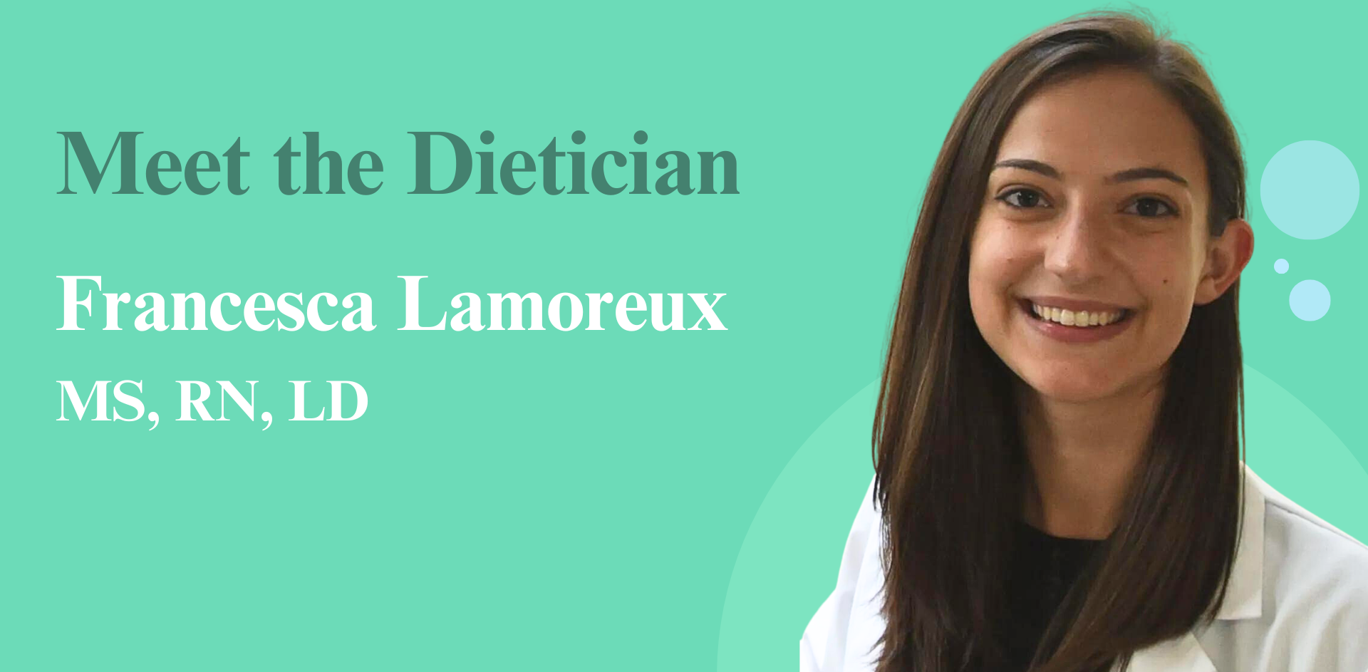 Meet the dietician