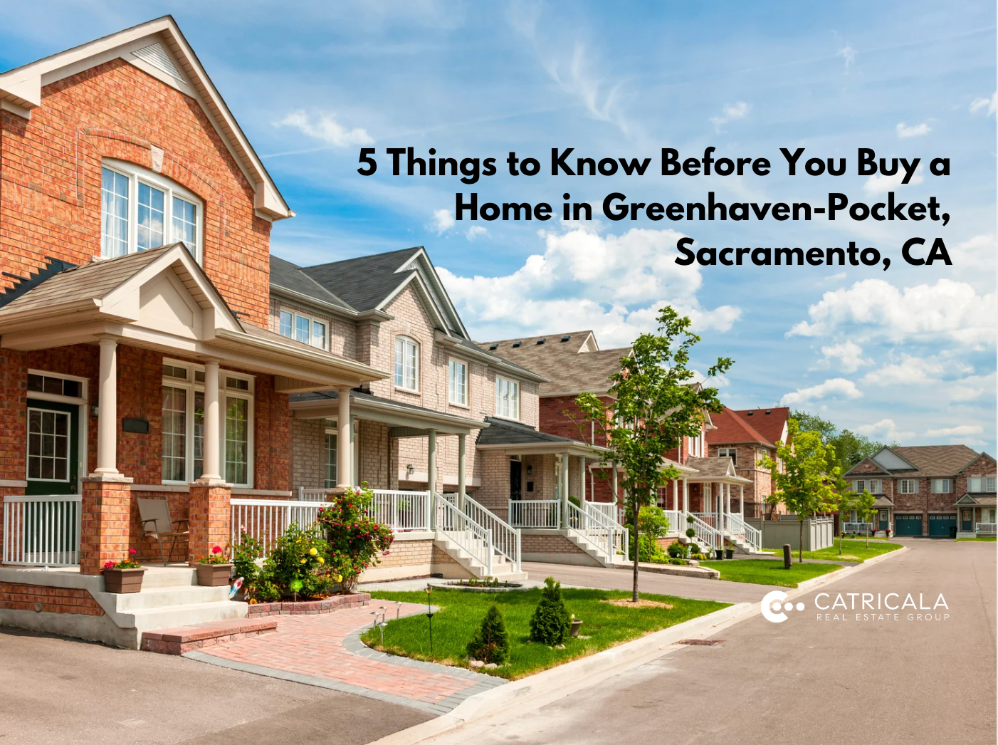 5 things to know before you buy a home in greenhaven-pocket sacramento , ca