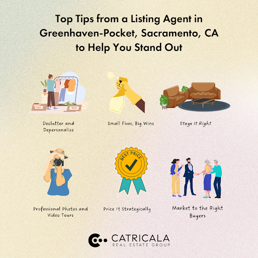 Infographic with six illustrated tips from a listing agent in Greenhaven-Pocket, CA to help home sellers stand out in the market.