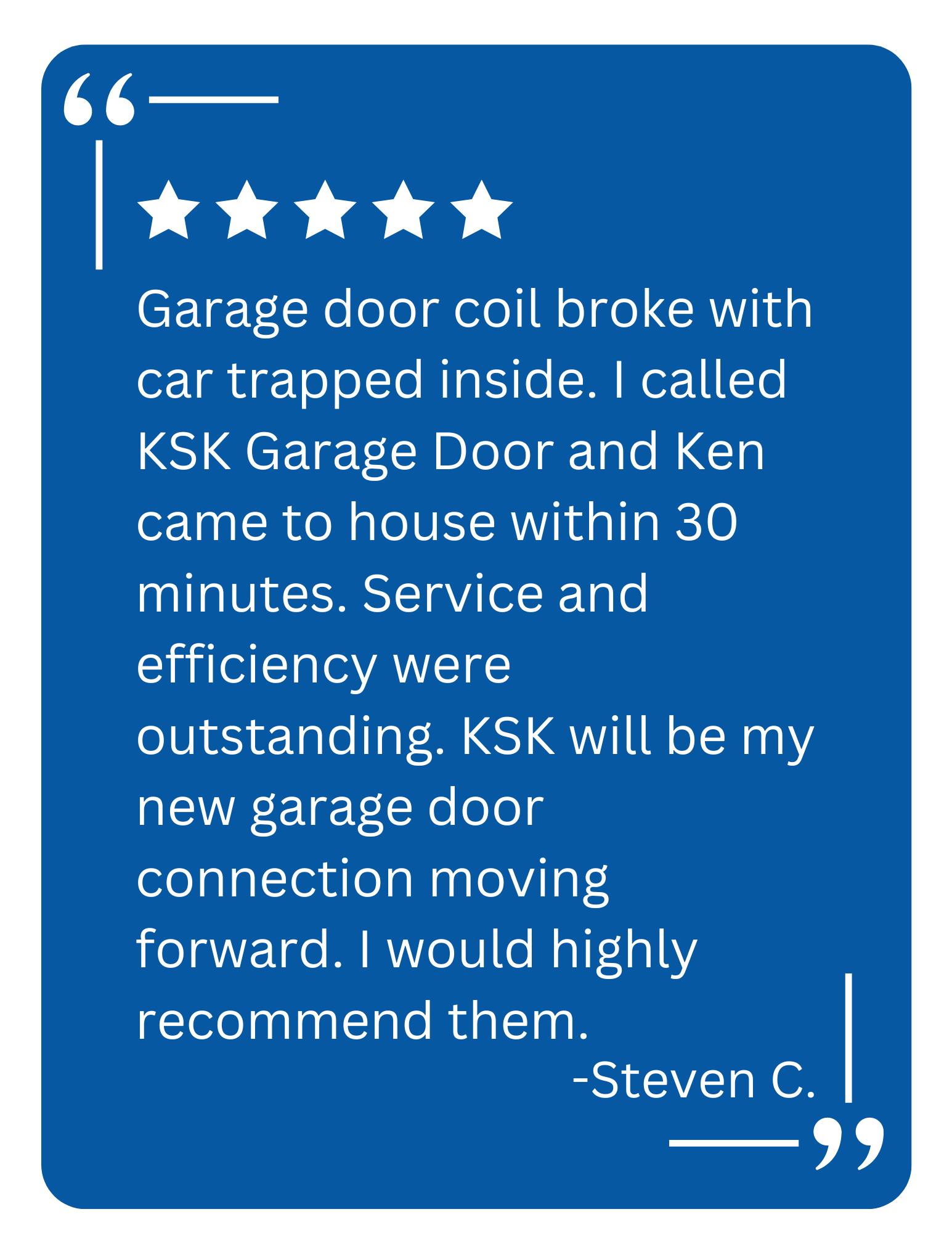 A client testimonial for KSK Garage Doors about a garage door repair in Highland, MI