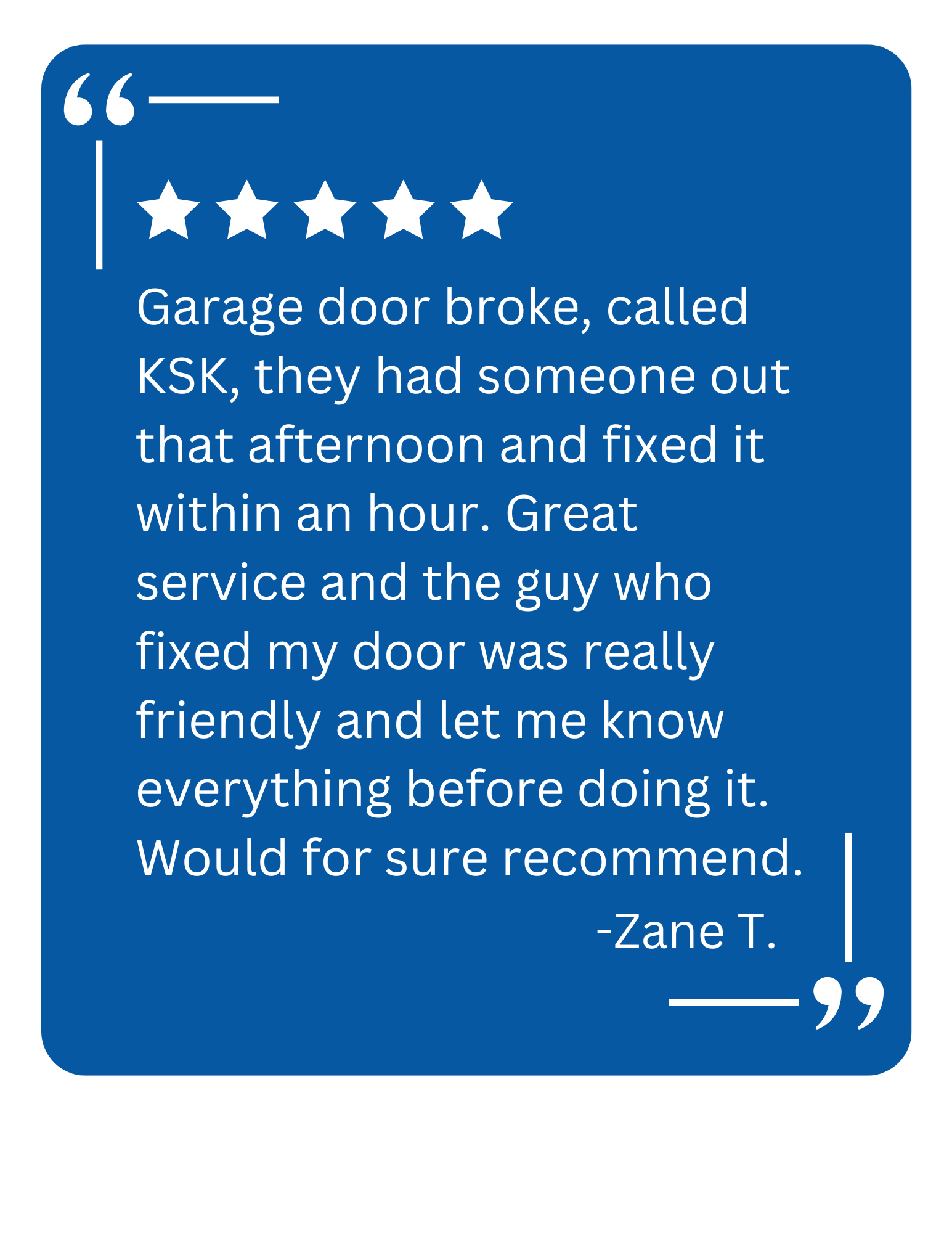 A client testimonial for KSK Garage Doors about a garage door repair in Highland, MI