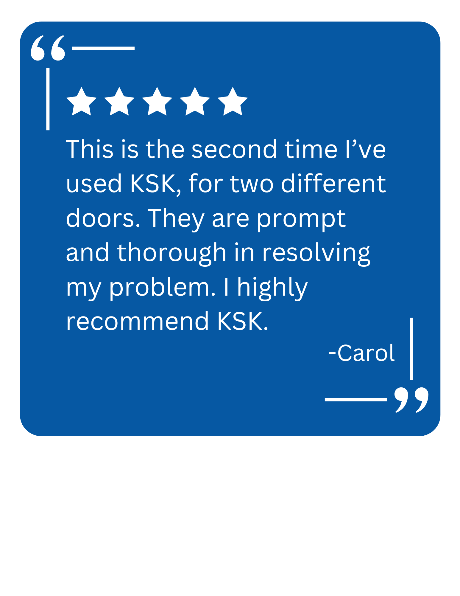 A client testimonial for KSK Garage Doors about a garage door repair in Highland, MI