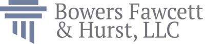 Bowers Fawcett & Hurst, LLC