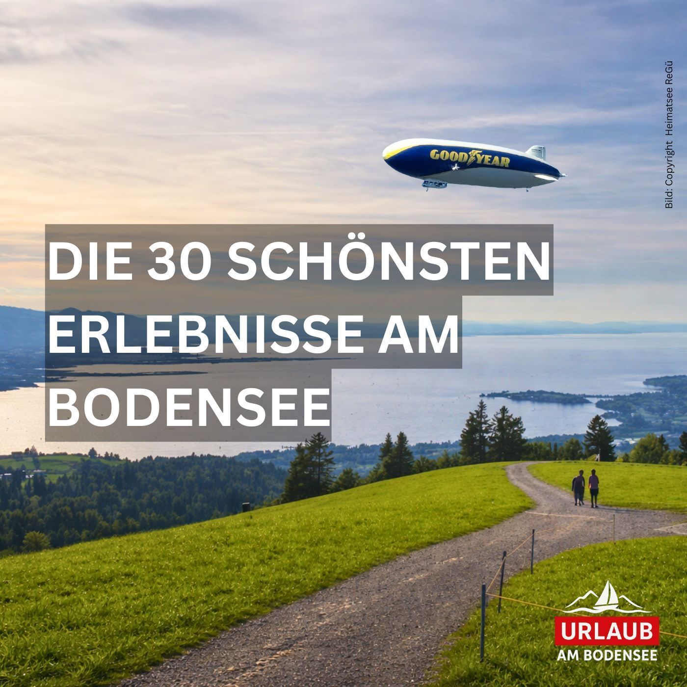 30 schönsten Sehenswürdigkeiten am Bodensee