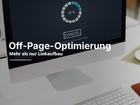 Monitor mit einer 25%-Ladeanzeige, den Wörtern „Offpage-Optimierung“ und „Mehr als nur 