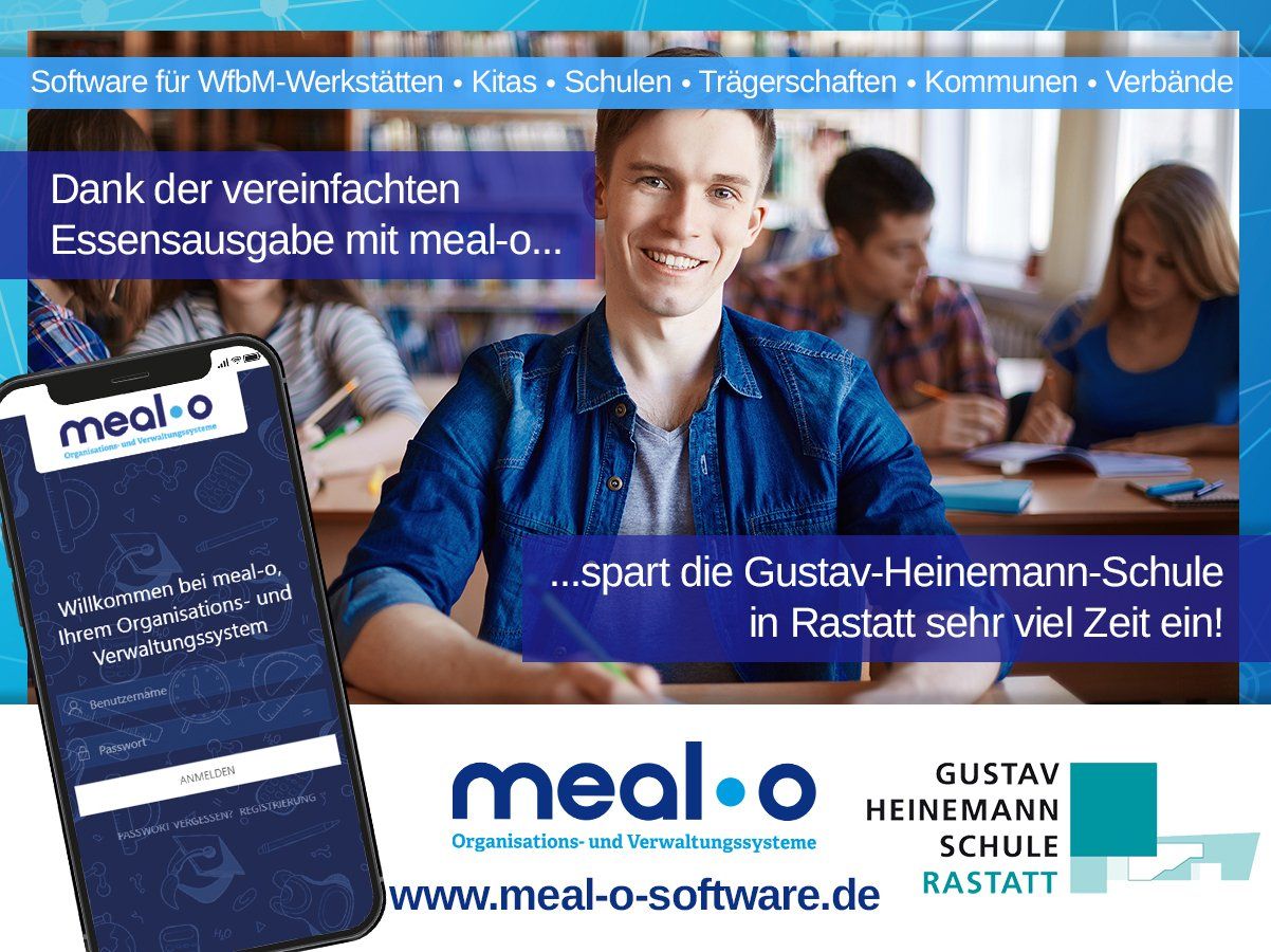 Die Gustav-Heinemann-Schule in Rastatt spart sehr viel Zeit mit meal-o!