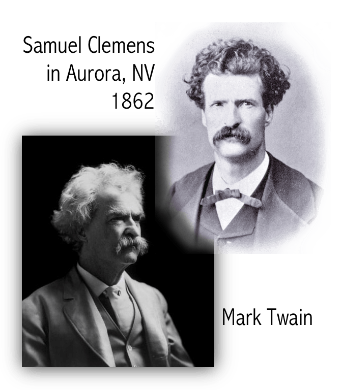 Samuel Clemens aka Mark Twain in Aurora, Nevada