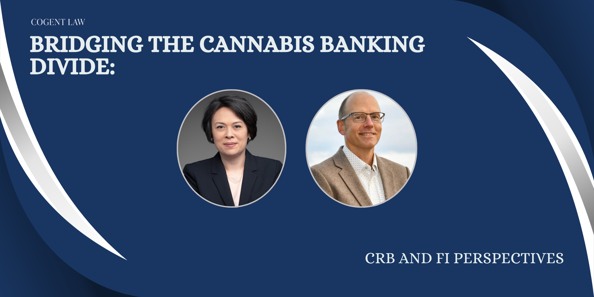 A presentation slide about cannabis banking featuring two speakers. Dark blue background with white accents and photos of a woman and a man.