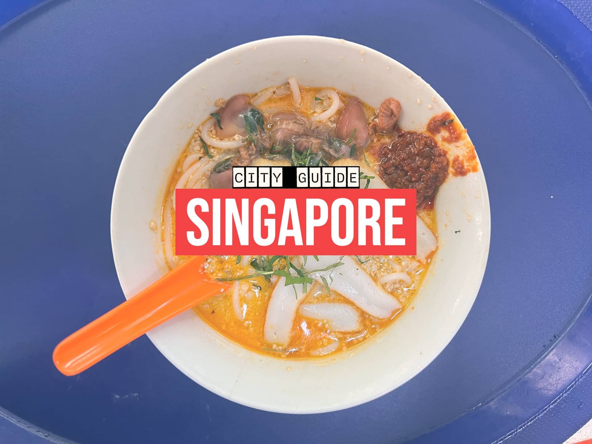 Banner Image For Singapore A Bowl of Laksa