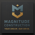 Logo for Magnitude Construction: a blue-and-gold emblem with the text "MAGNITUDE CONSTRUCTION" and "YOUR DREAM. OUR DRIVE."