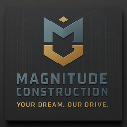 Logo for Magnitude Construction: a blue-and-gold emblem with the text "MAGNITUDE CONSTRUCTION" and "YOUR DREAM. OUR DRIVE."