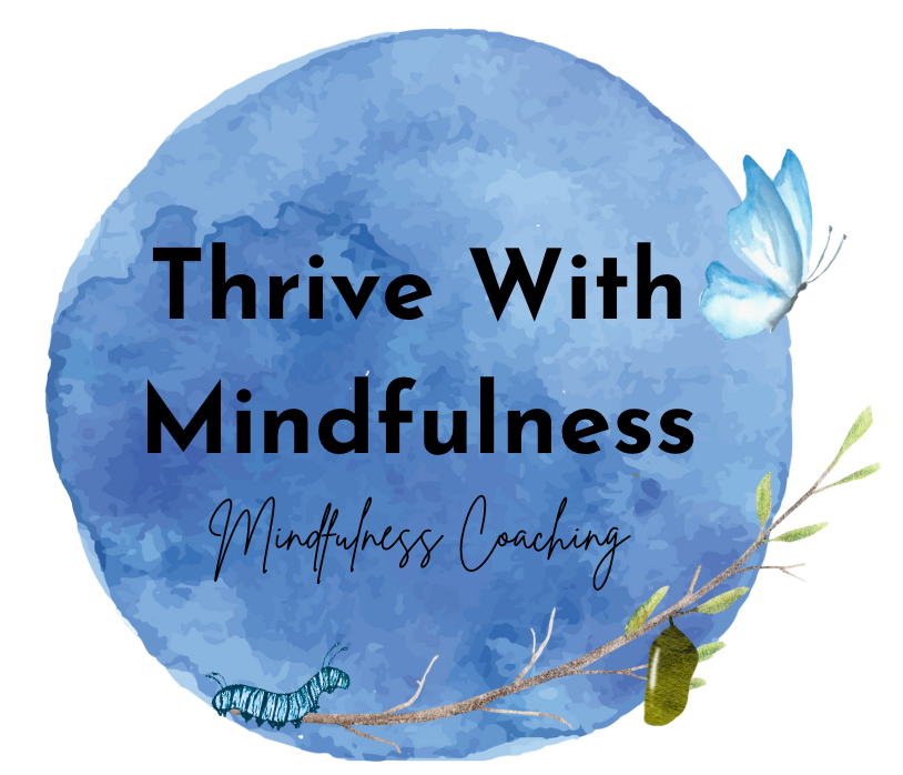 Thrive With Mindfulness