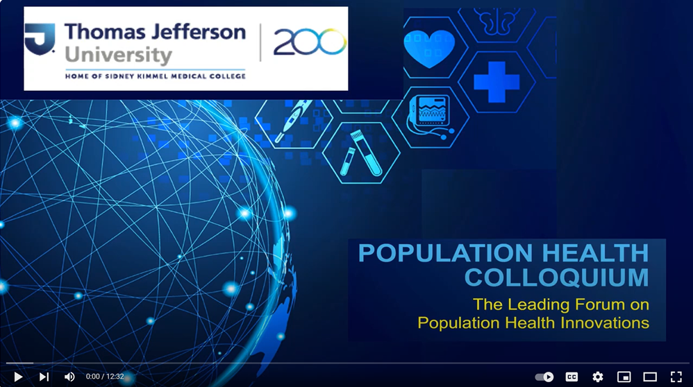 Thomas Jefferson University Population Health Colloquium, Philadelphia, PA