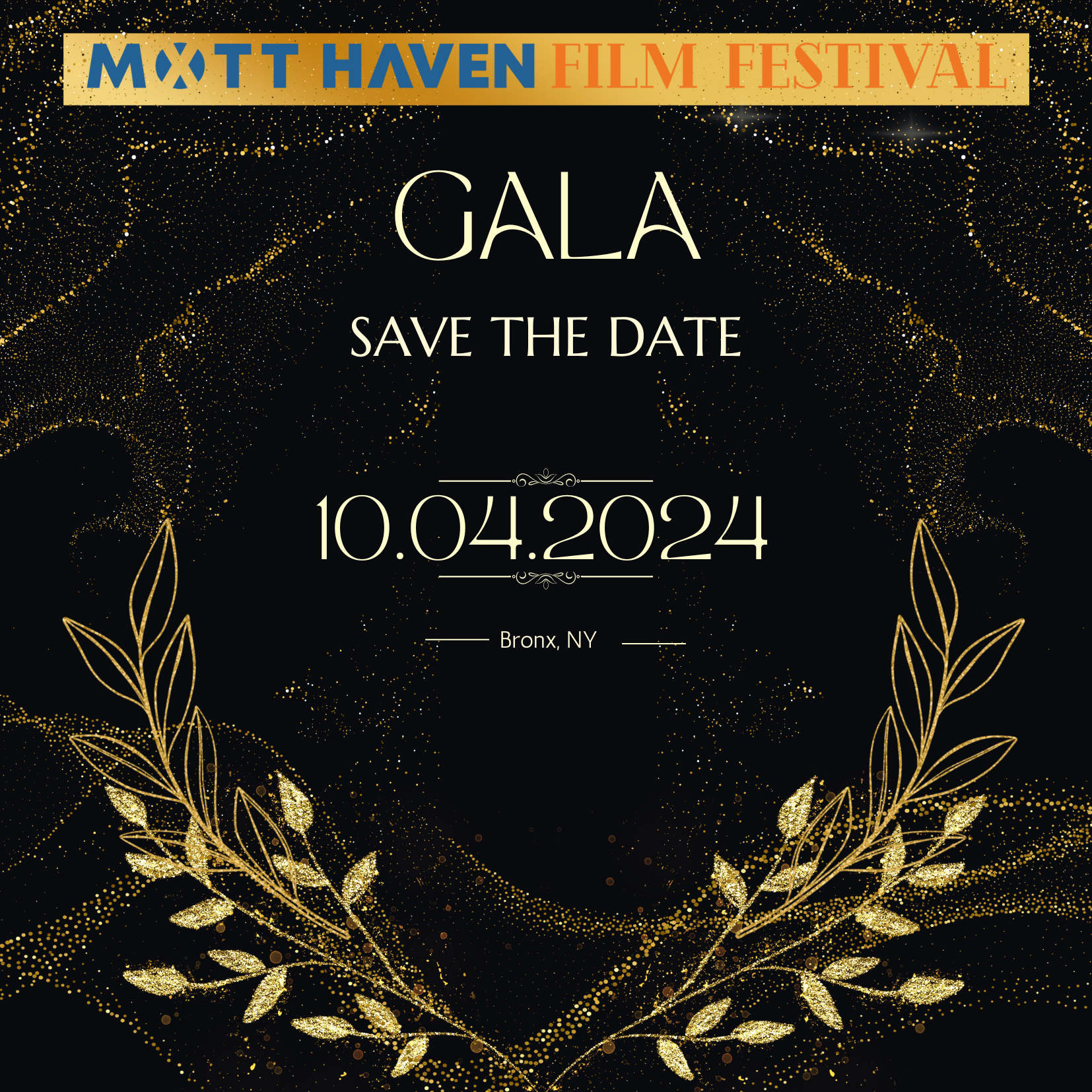 A gala save the date for the mott haven film festival