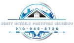 Logo for Dirty Details Pressure Washing featuring a house graphic, pressure washer icon, and phone number.