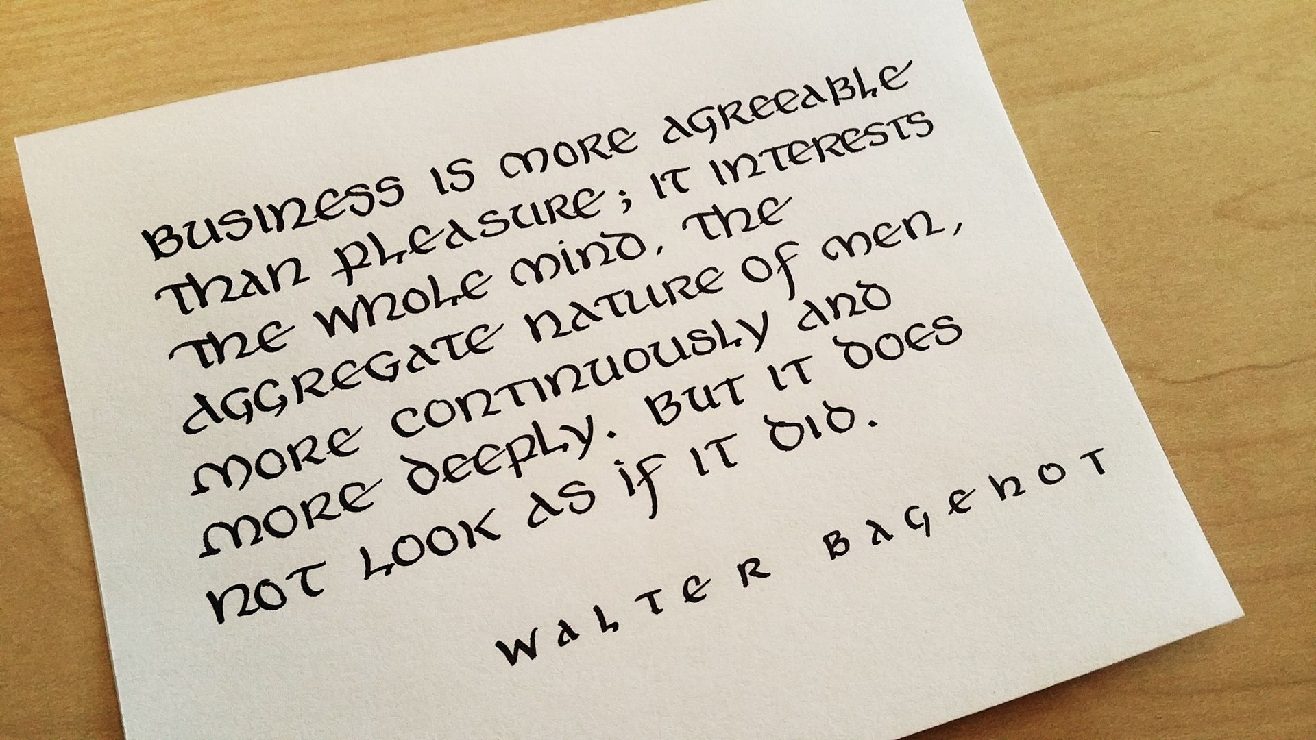 A piece of paper that says business is more agreeable than pleasure