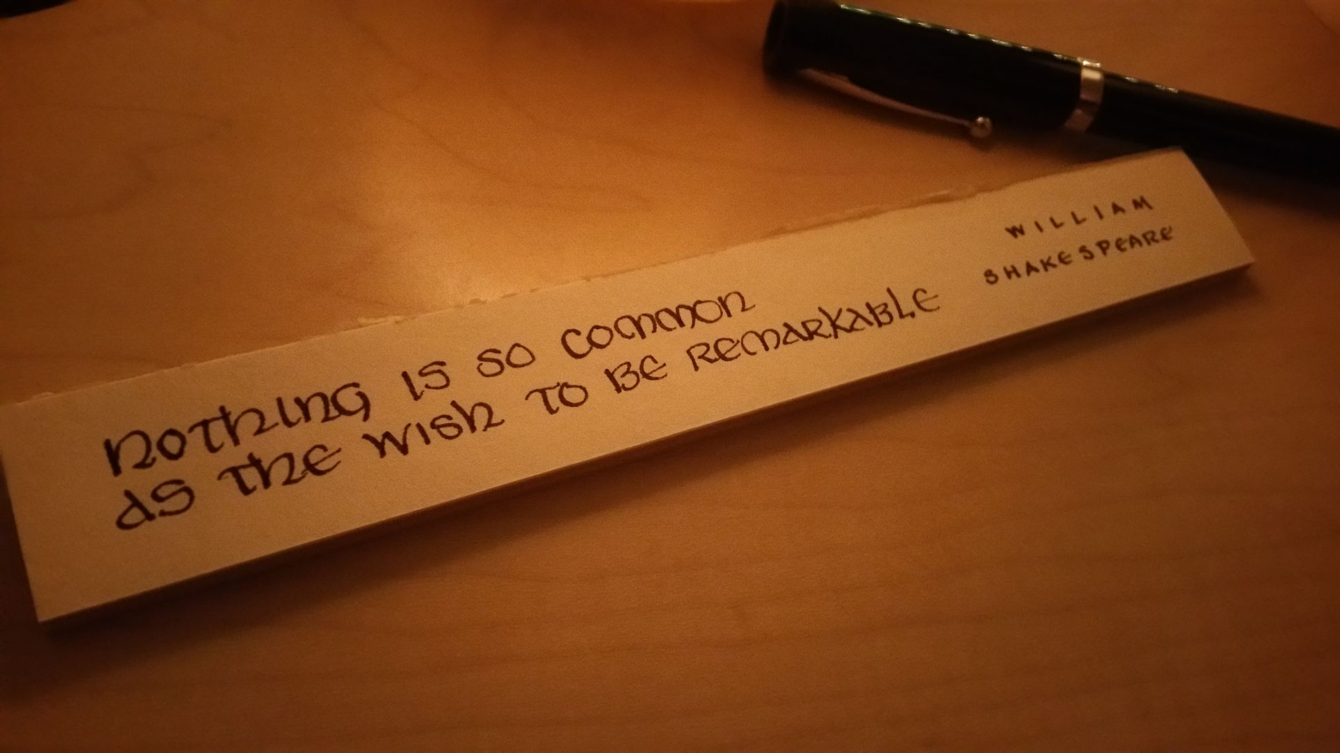 A piece of paper that says nothing is so common as the wish to be remarkable