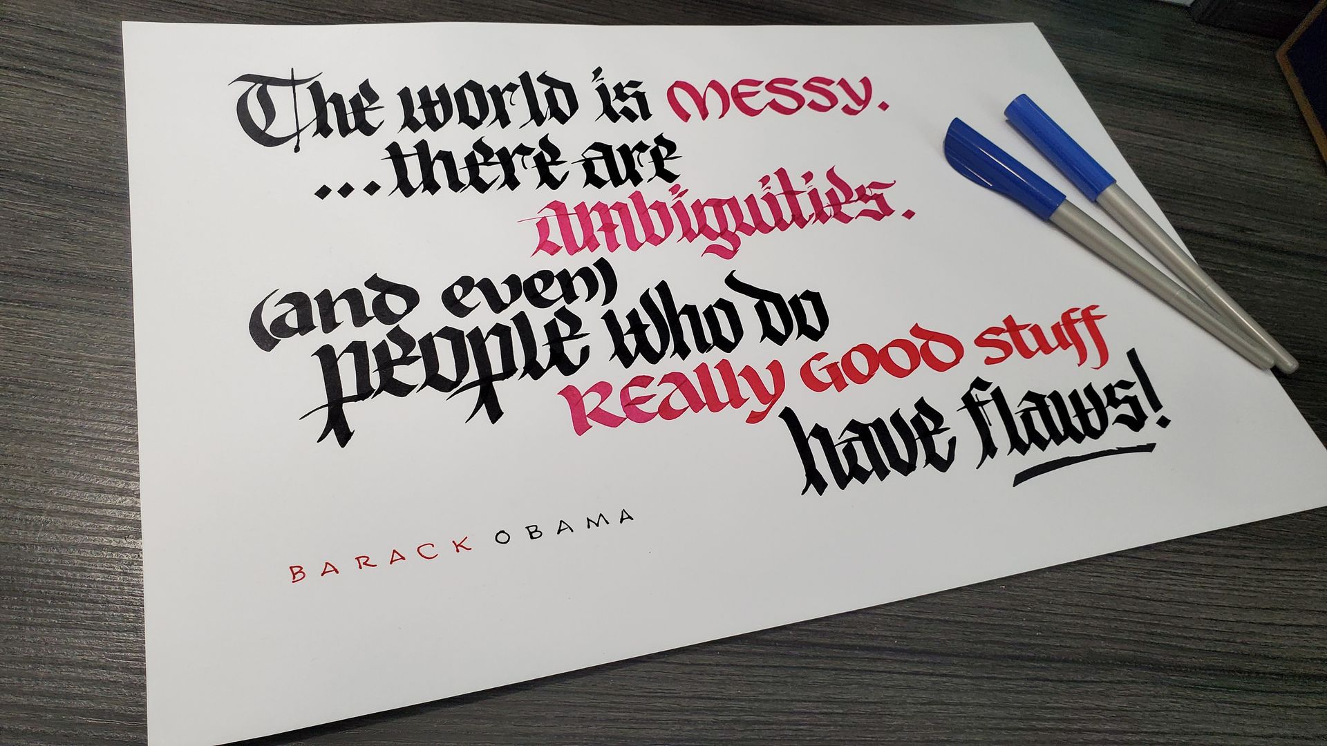 A piece of paper that says the world is messy