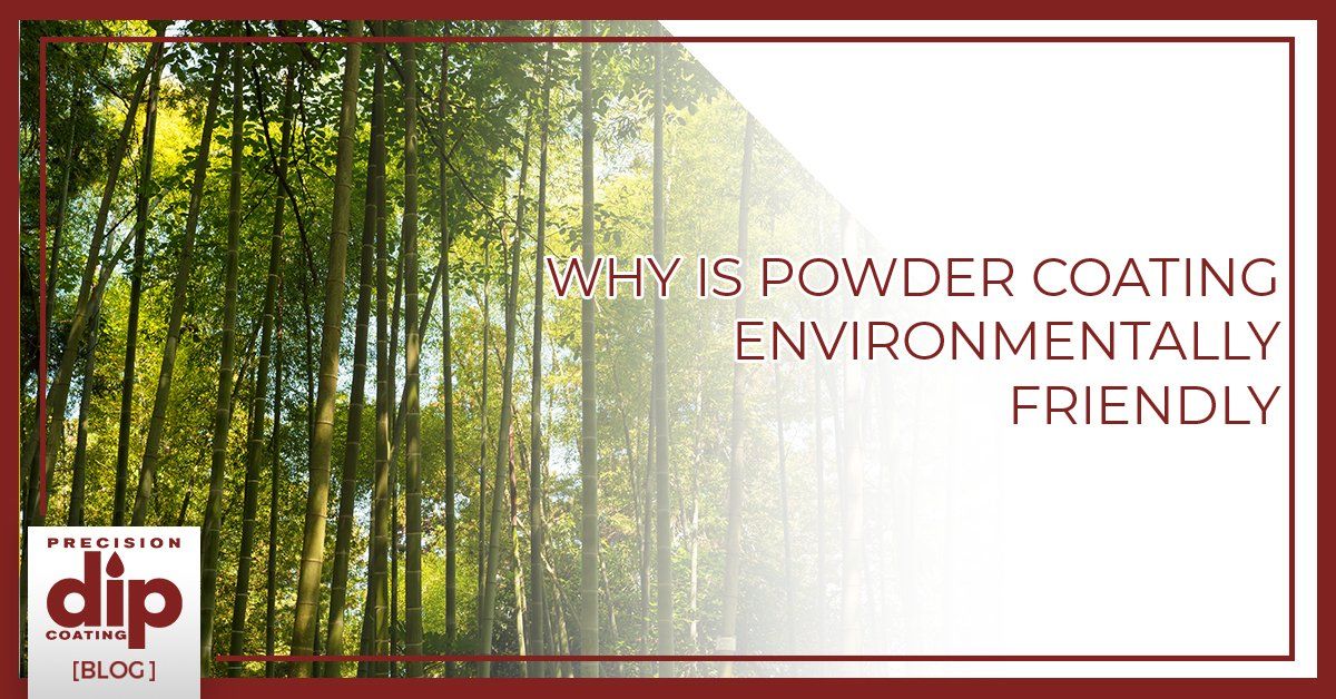 What Makes Powder Coating Environmentally Friendly?