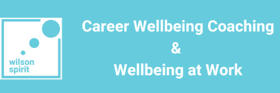 Wellbeing, Career, Life, Mindset, Coaching, Workshop