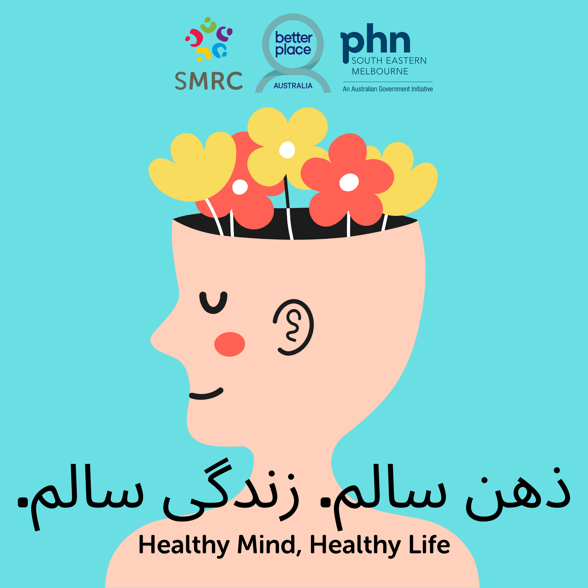 A poster that says healthy mind healthy life