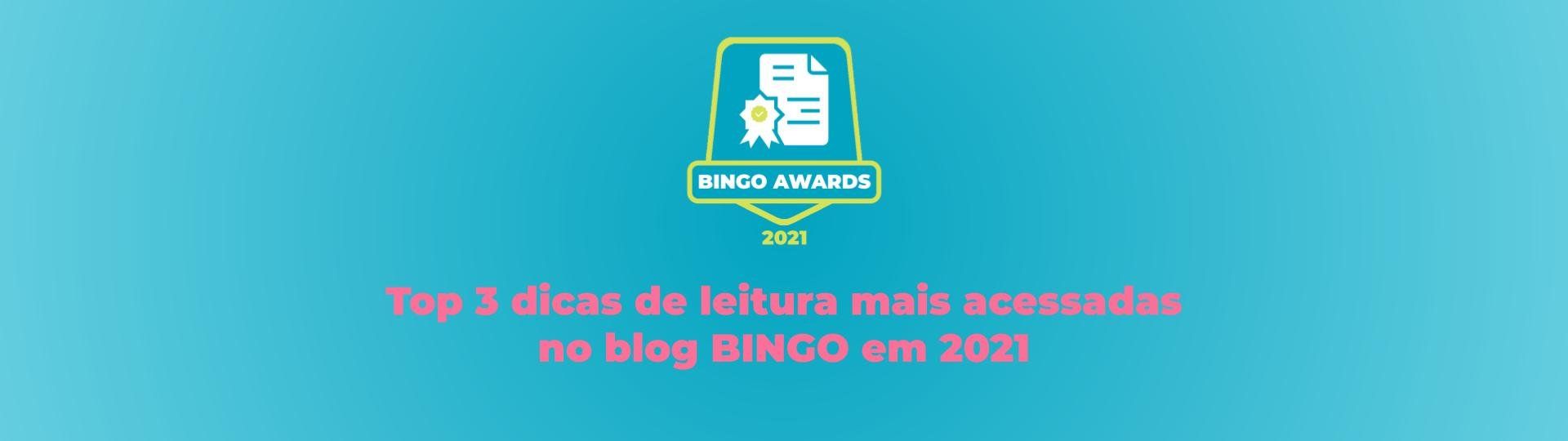 top-dicas-de-leitura-mais-acessadas-no-blog-bingo-em-2021