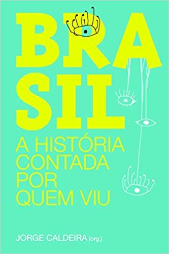 brasil-a-historia-contada-por-quem-viu