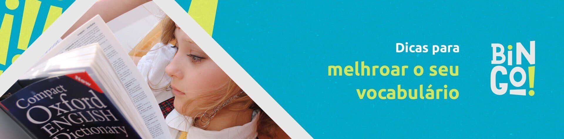 8 dicas para melhorar o seu vocabulário